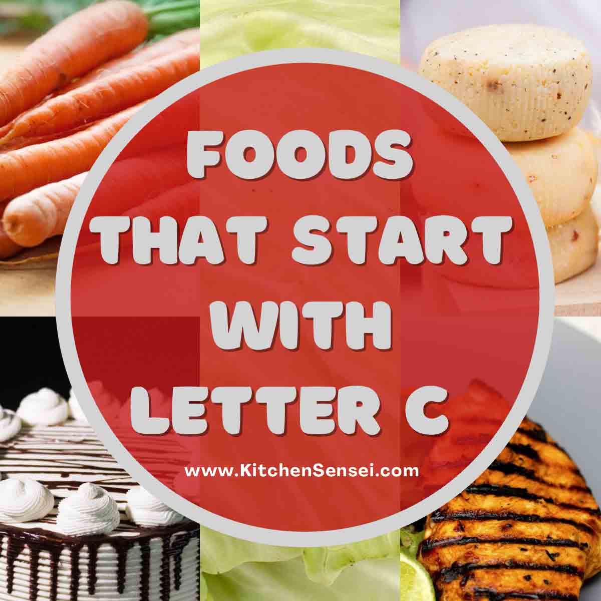 Foods That Start With C Kitchen Sensei